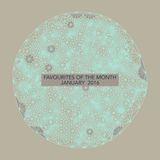 Marc Poppcke - Favourites Of The Month January 2016