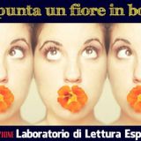 CROSSINGS music+parola - TI SPUNTA UN FIORE IN BOCCA con S KUHTZ e gli allievi del corso di lettura