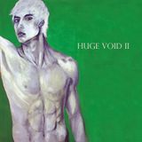 HUGE VOID II