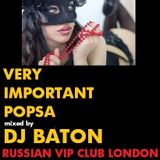 I LOVE DJ BATON - VIP CLUB LONDON OCTOBER 2014