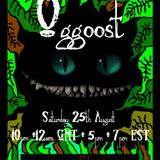 Show 66. ~ "Oggoost" (Saturday 25th August 2012)