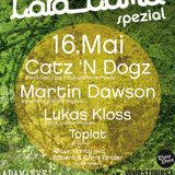 Lukas Kloss & Toplat @ lala Land 16.05.2012