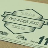 Rub-a-dub Ting! Program 11 - 18/01/2016