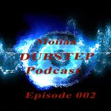 Moiiaa Dubstep Podcast Episode: 002