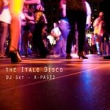 Italo Disco - DJ Set by X-PAST2