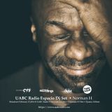 Norman H: UABC Radio Espacio Dj Set | Broadcast 27.02.2016