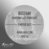 Fortune 421 Podcast 67 by Beefam