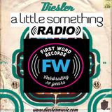 A Little Something Radio | Edition 79 | Hosted By Diesler | First Word 10th Anniversary Tribute