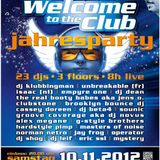 Welcome To The Club Jahresparty 2012 @ Kinki Palace Sinsheim