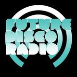 Future Disco Radio Show - 34 (Archived)