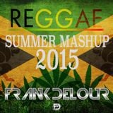 Reggae Summer Mashup 2015