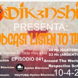 Podcast Listen To This 041-10-4-2015-Mixed by Ayelen Bilevicius Pres Djk3nshin