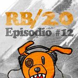 RADIOBUSTERS 2.0 - Episodio 12