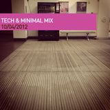 Moif's Tech & Minimal Mix 10/04/12