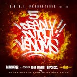 S.O.U.L. Productions Presents: DJ DBS, DJ DNS, DJ Irie, DJ TLM & DJ Broky B - 5 Deadly Dutch Venoms