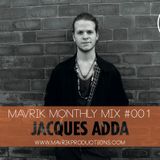 Mavrik Mix #001 - Jacques Adda