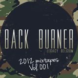 Back Burner - 2012 Mixtapes Vol. 001