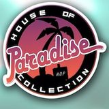 HOUSE OF PARADISE