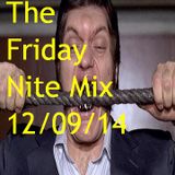 The Friday Nite Mix 12/09/14