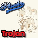 Phunkn - Trojan (Mixtape)