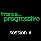 DJ Rob - Trance & Progressive: Session 8 (05/04/12)