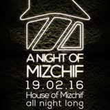 House of Mizchif Disco mix/ Horse and Groom Friday 19th Feb