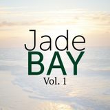 Jade Bay Vol. 1
