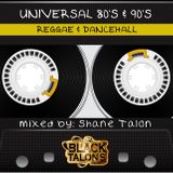 Shane Talon - Universal Old School REGGAE MiX Vol 1