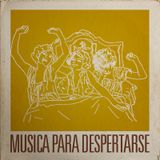 MUSICA PARA DESPERTARSE