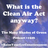 #1526: What is the Clean Air Act anyway?