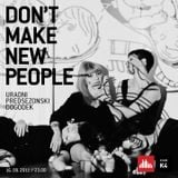 NEOMODERN - DJ SET @ K4 (LJUBLJANA,SLO) DON'T MAKE NEW PEOPLE