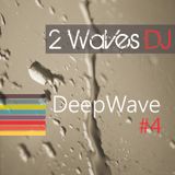 2WavesDJ - DeepWave #4