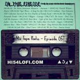 Mix Tape Radio | EPISODE 057