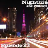 .::: Nightlife :::.::: Episode 23 :::.