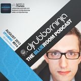 The BlueRoom Podcast - EP014 - August 2013