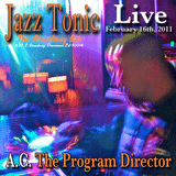 A.C. The Program Director Live at Jazz Tonic 2.16.11