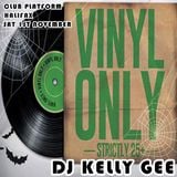 DJ Kelly G @ Club Platform / Vinyl Only Night / Halifax ( 1st November 2014 )