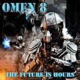 OMEN 8 - THE FUTURE IS HOURS (VINYL FIXX MASTER)