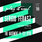 Sergio Fedasz @ Play it Cool (7-19-15)