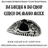 DJ LUCKY & DJ CHOP: CINCO DE MAYO MIXX (2015)