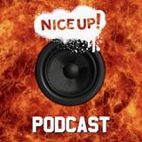 NICE UP! podcast - October 2014