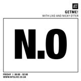 GETME! w/ Lixo & Nick Otter - 26th February 2016