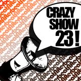 Crazy Show 23