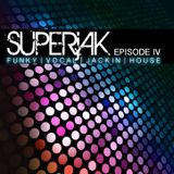 SUPERjAK - EPISODE iV - 2014