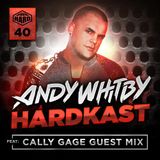 HARDKAST 040 by Andy Whitby - Cally Gage Guest Mix