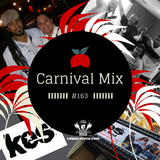 Carnival Mix #163 - Kes The Band - Concert Warm up & Interview