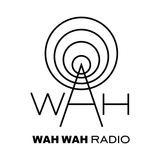 Wah Wah Radio - August 2014