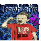 Troubled