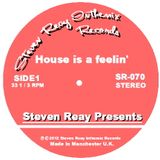 Steven Reay Presents, House is a feelin' SR070