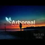 Arboreal Presents: Palm Oil #16
